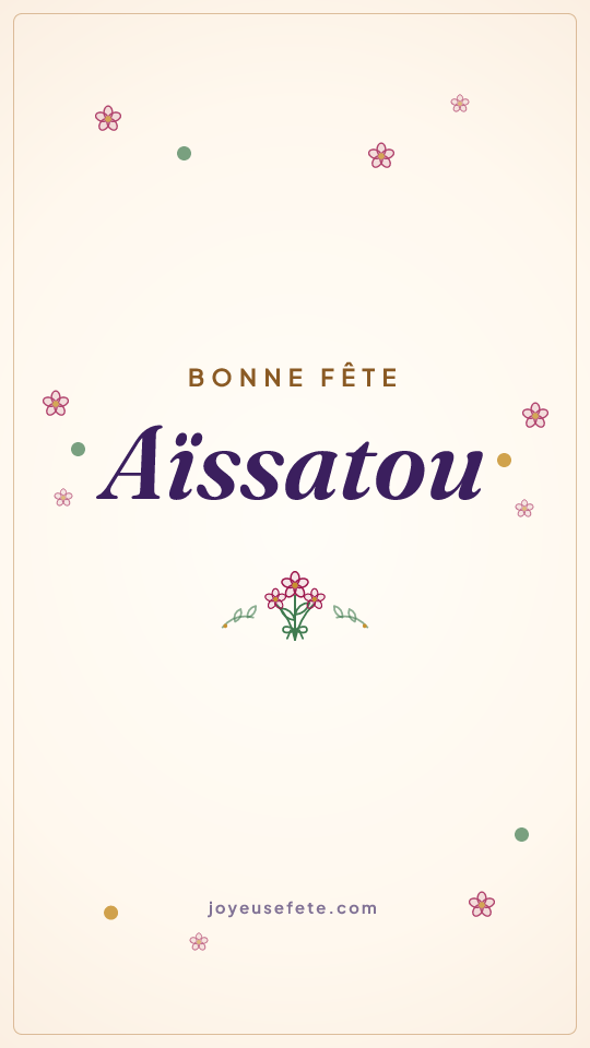 Image « Bonne fête Aïssatou » au format story