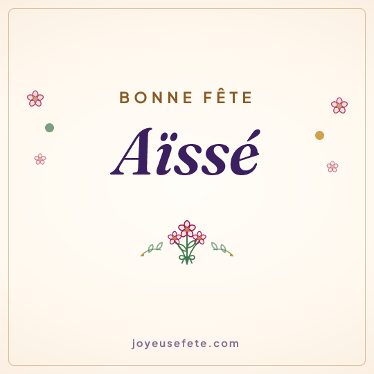 Image carrée « Bonne fête Aïssé » pour WhatsApp