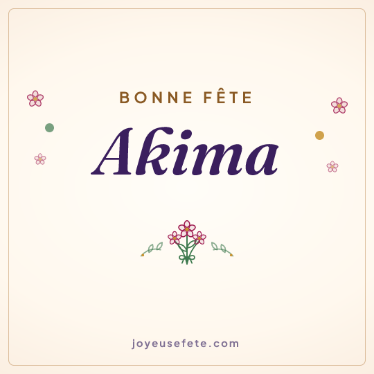 Image carrée « Bonne fête Akima » pour WhatsApp