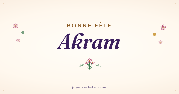 Image « Bonne fête Akram » au format large