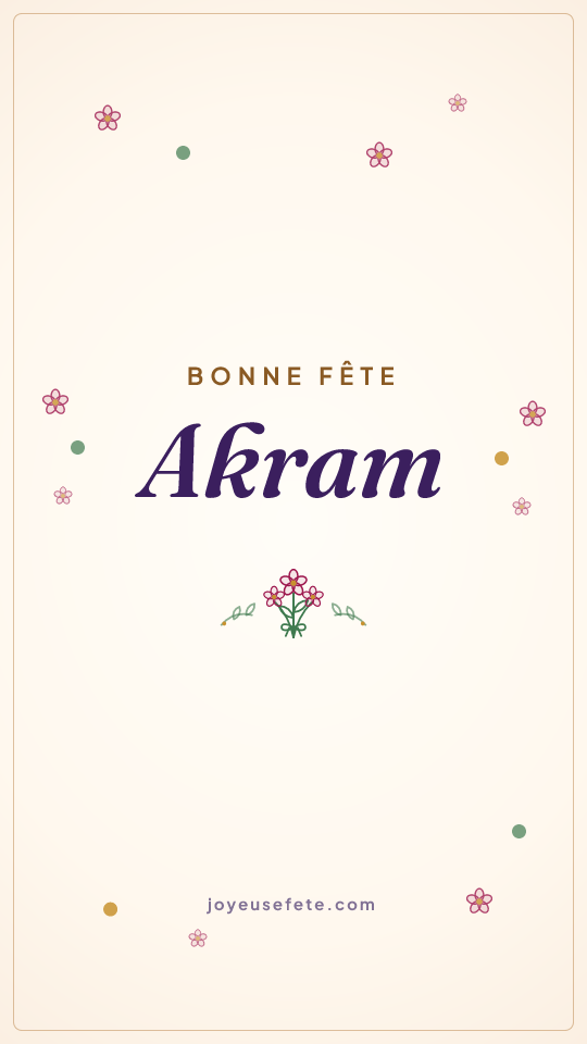 Image « Bonne fête Akram » au format story