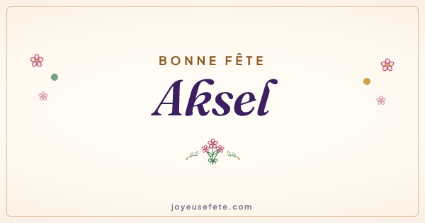 Image « Bonne fête Aksel » au format large