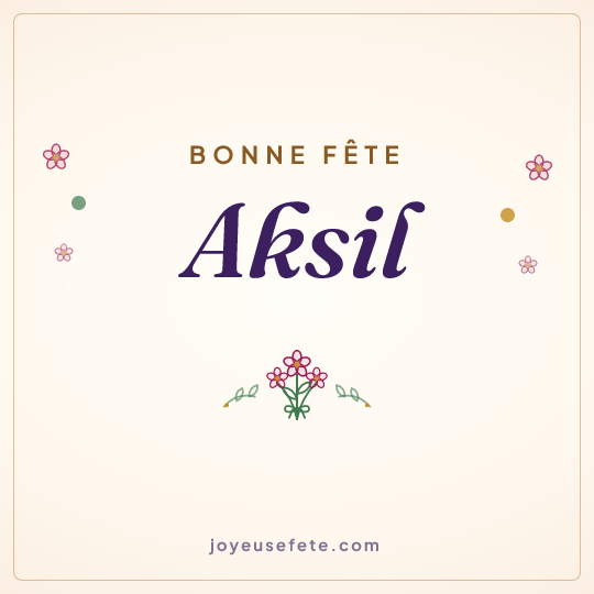 Image carrée « Bonne fête Aksil » pour WhatsApp