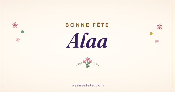 Image « Bonne fête Alaa » au format large