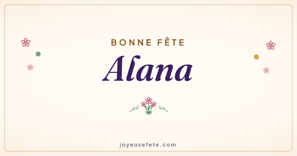 Image « Bonne fête Alana » au format large