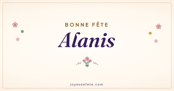 Image « Bonne fête Alanis » au format large