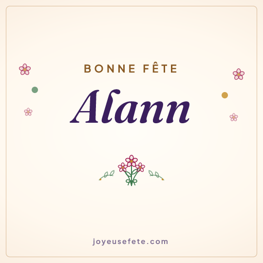 Image carrée « Bonne fête Alann » pour WhatsApp