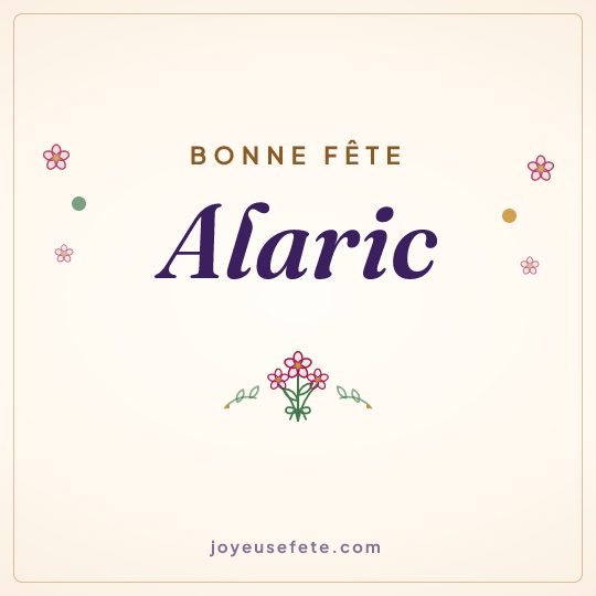 Image carrée « Bonne fête Alaric » pour WhatsApp