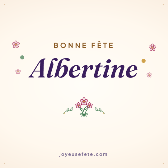 Image carrée « Bonne fête Albertine » pour WhatsApp