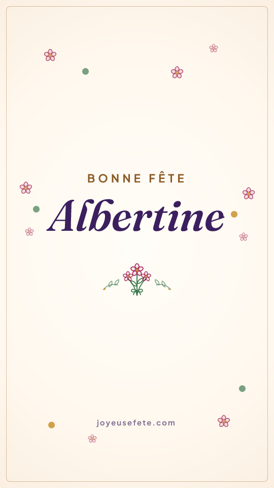 Image « Bonne fête Albertine » au format story
