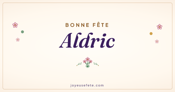 Image « Bonne fête Aldric » au format large
