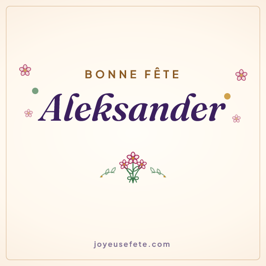 Image carrée « Bonne fête Aleksander » pour WhatsApp