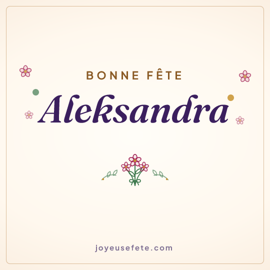 Image carrée « Bonne fête Aleksandra » pour WhatsApp