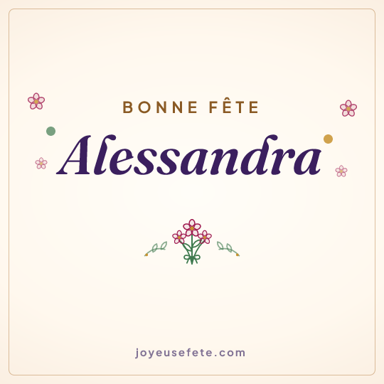 Image carrée « Bonne fête Alessandra » pour WhatsApp