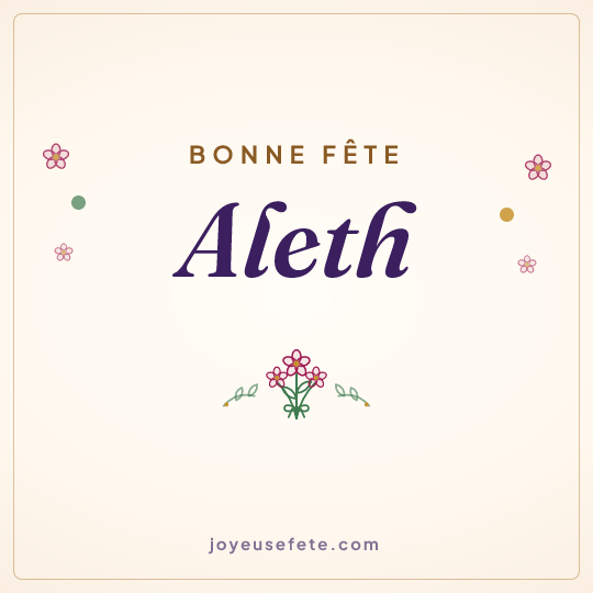 Image carrée « Bonne fête Aleth » pour WhatsApp
