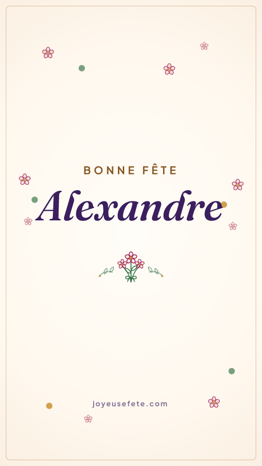 Image « Bonne fête Alexandre » au format story