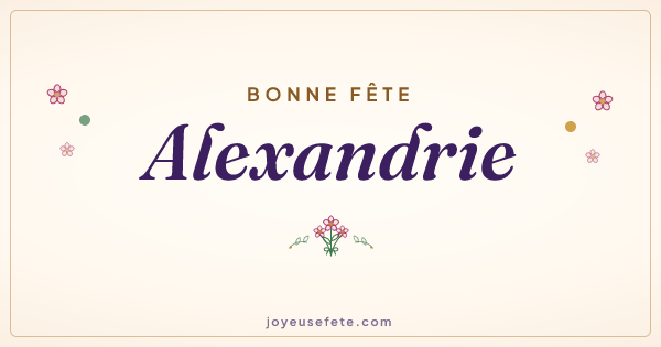 Image « Bonne fête Alexandrie » au format large