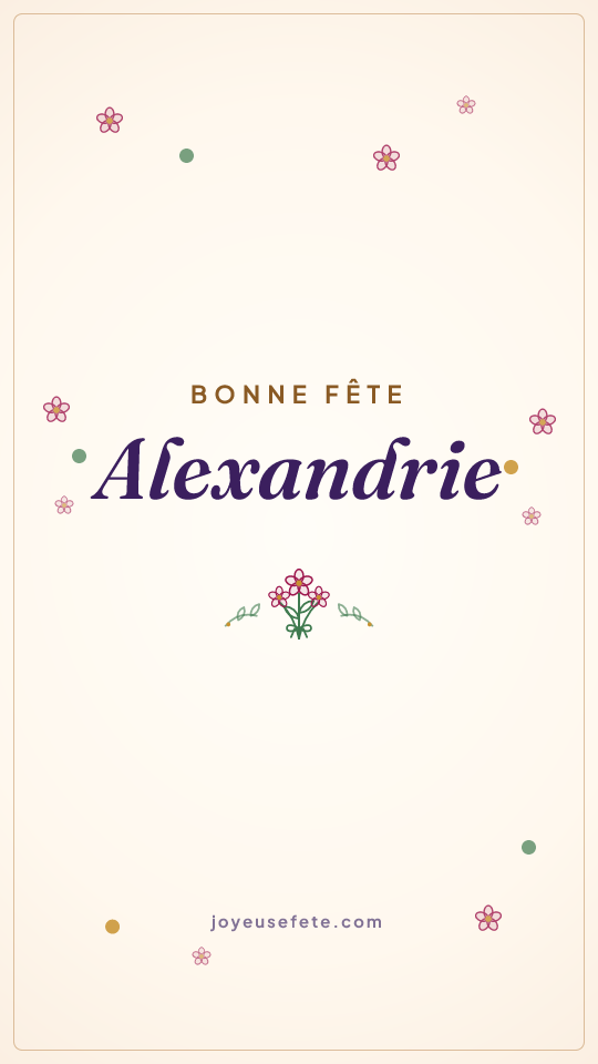 Image « Bonne fête Alexandrie » au format story