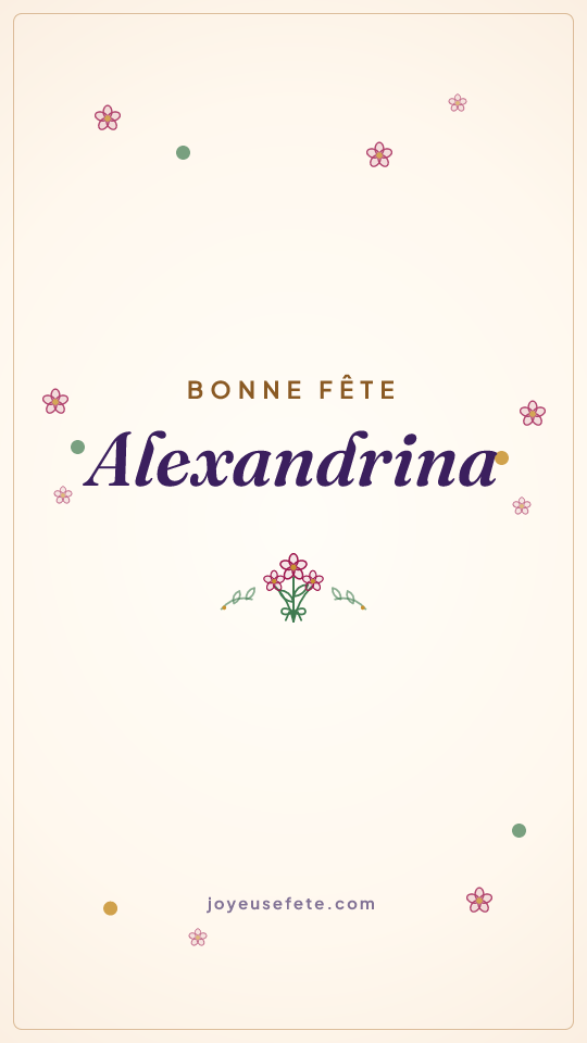 Image « Bonne fête Alexandrina » au format story