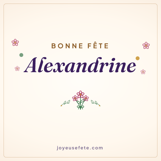 Image carrée « Bonne fête Alexandrine » pour WhatsApp