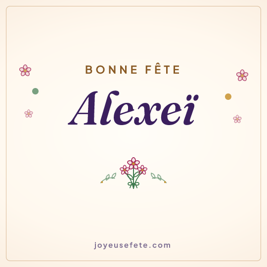Image carrée « Bonne fête Alexeï » pour WhatsApp