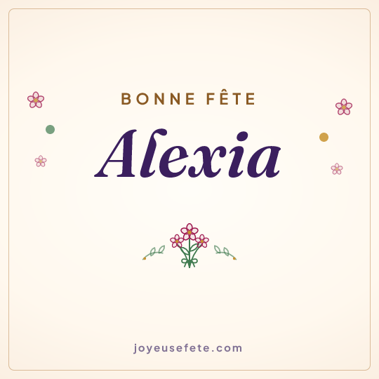 Image carrée « Bonne fête Alexia » pour WhatsApp