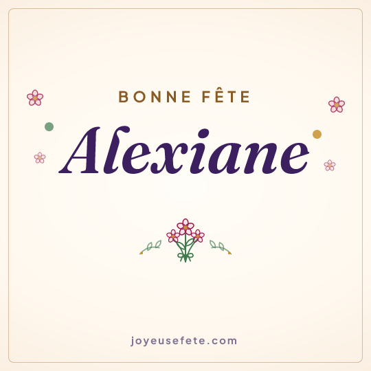 Image carrée « Bonne fête Alexiane » pour WhatsApp