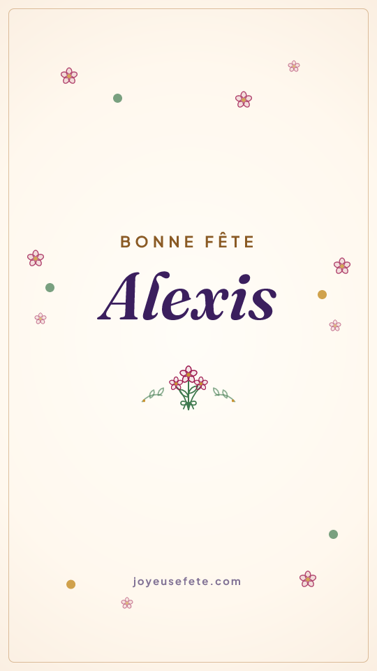 Image « Bonne fête Alexis » au format story
