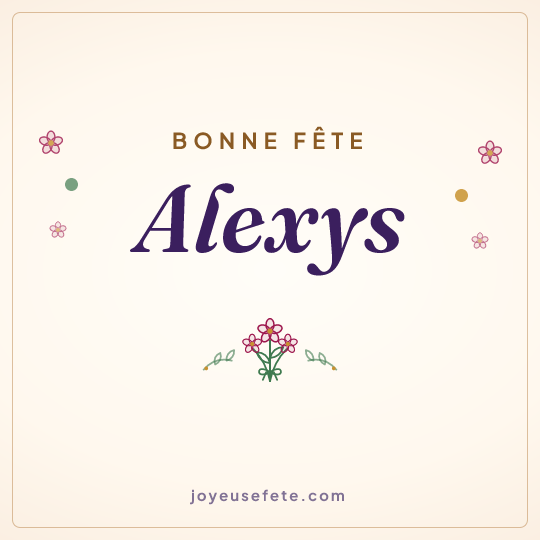 Image carrée « Bonne fête Alexys » pour WhatsApp