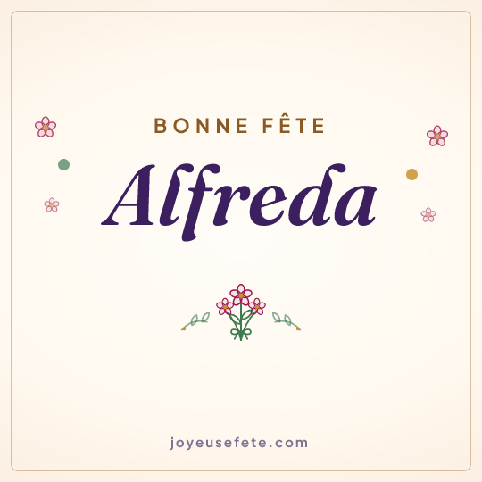 Image carrée « Bonne fête Alfreda » pour WhatsApp