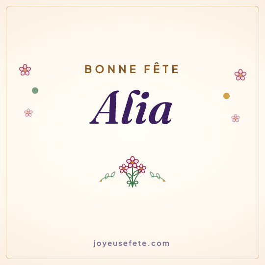 Image carrée « Bonne fête Alia » pour WhatsApp