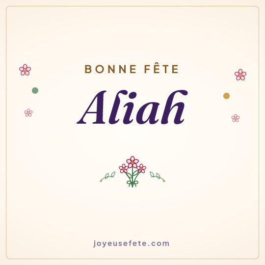 Image carrée « Bonne fête Aliah » pour WhatsApp