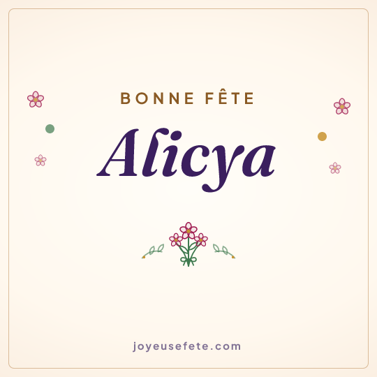 Image carrée « Bonne fête Alicya » pour WhatsApp