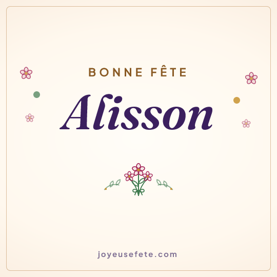 Image carrée « Bonne fête Alisson » pour WhatsApp