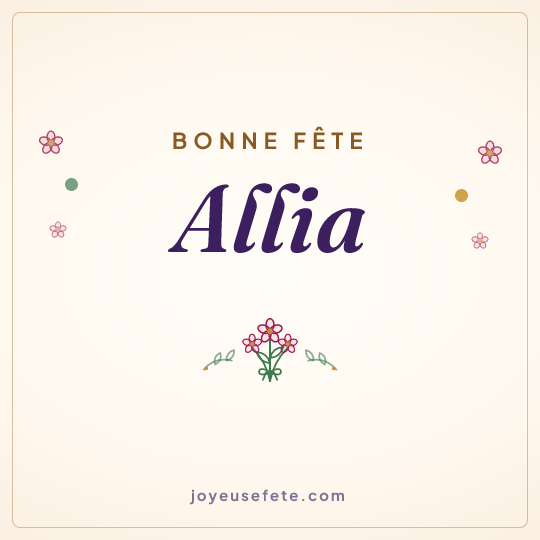 Image carrée « Bonne fête Allia » pour WhatsApp