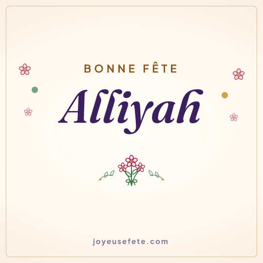 Image carrée « Bonne fête Alliyah » pour WhatsApp