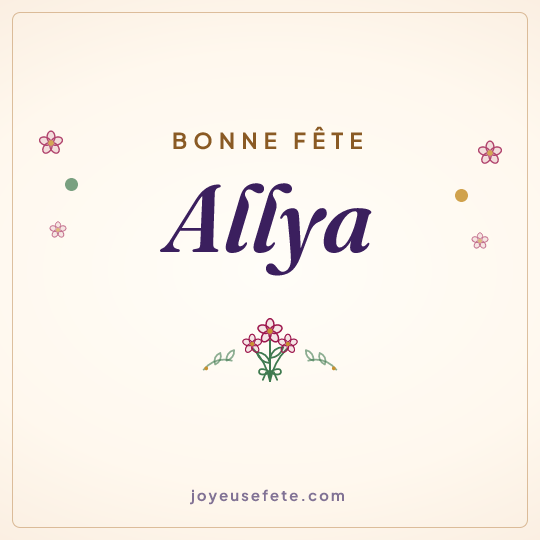 Image carrée « Bonne fête Allya » pour WhatsApp