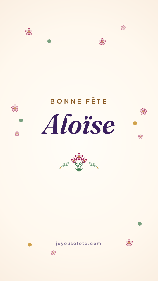 Image « Bonne fête Aloïse » au format story