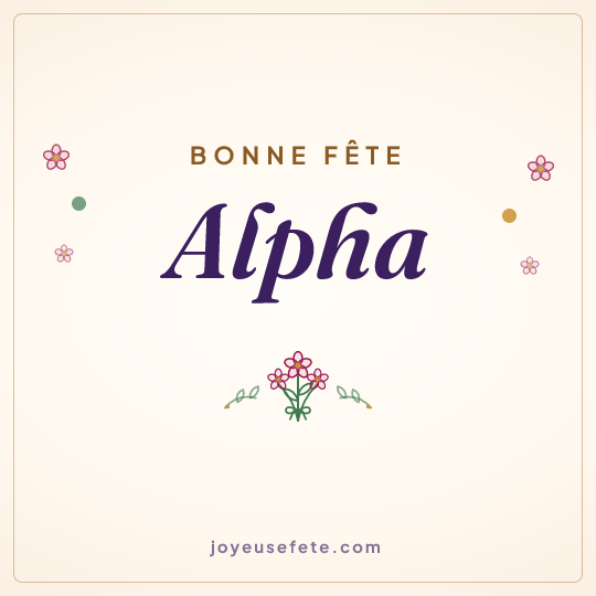 Image carrée « Bonne fête Alpha » pour WhatsApp