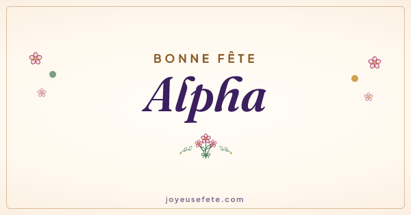 Image « Bonne fête Alpha » au format large