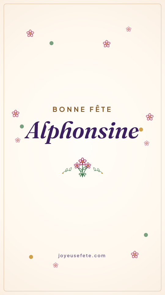 Image « Bonne fête Alphonsine » au format story