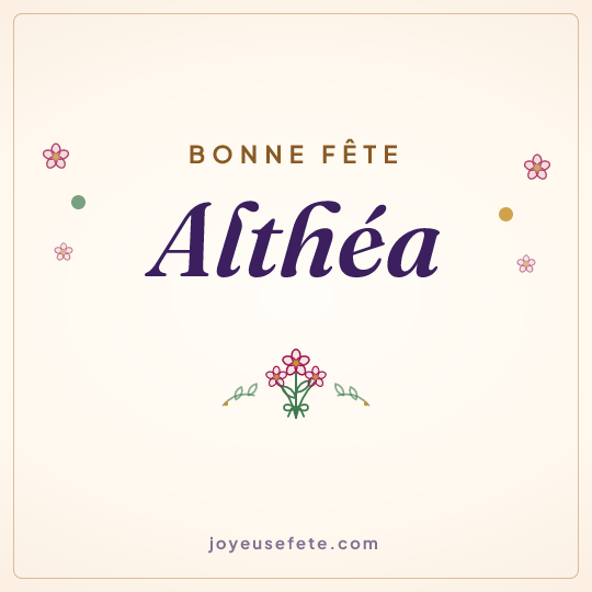 Image carrée « Bonne fête Althéa » pour WhatsApp