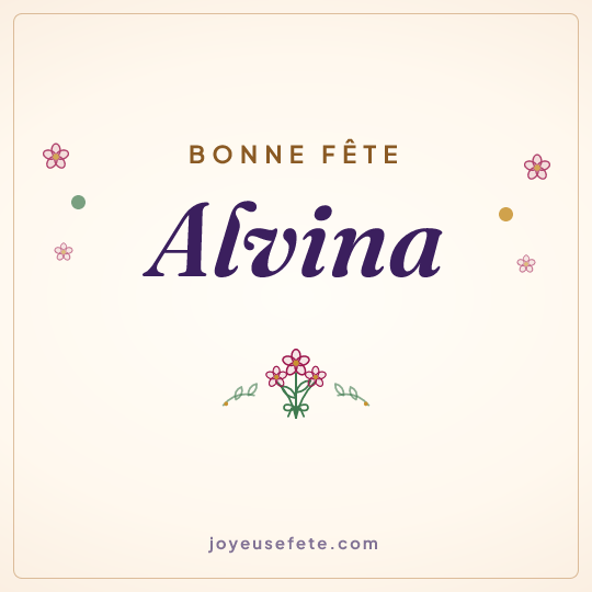 Image carrée « Bonne fête Alvina » pour WhatsApp