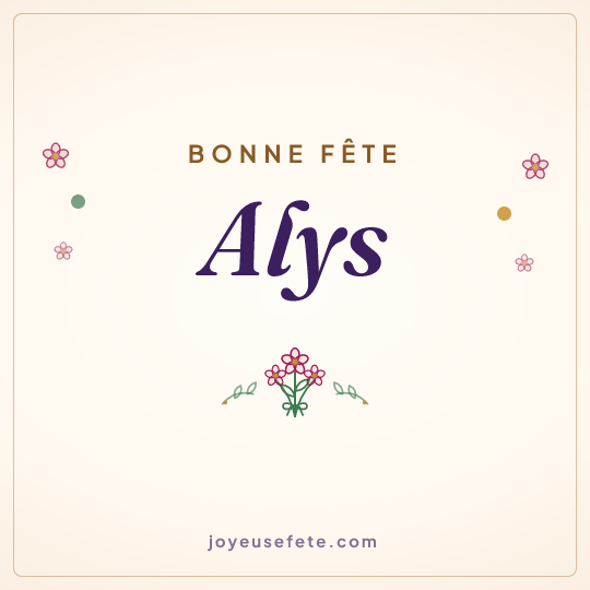 Image carrée « Bonne fête Alys » pour WhatsApp