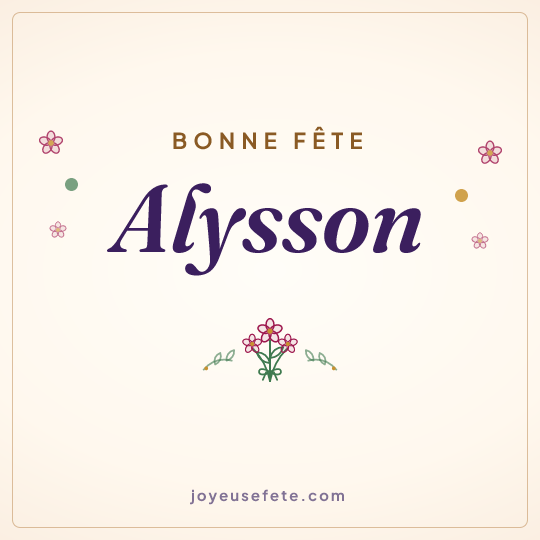 Image carrée « Bonne fête Alysson » pour WhatsApp