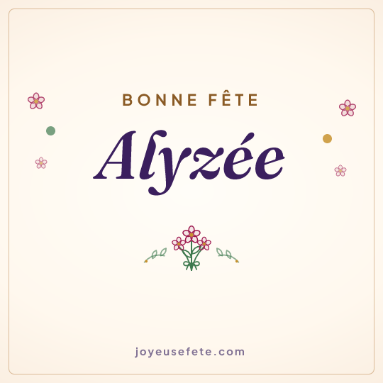 Image carrée « Bonne fête Alyzée » pour WhatsApp
