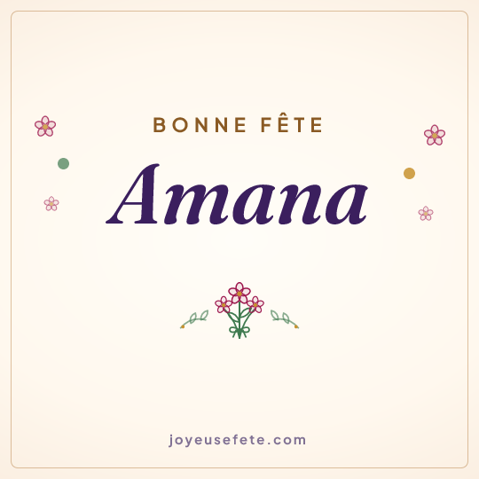 Image carrée « Bonne fête Amana » pour WhatsApp