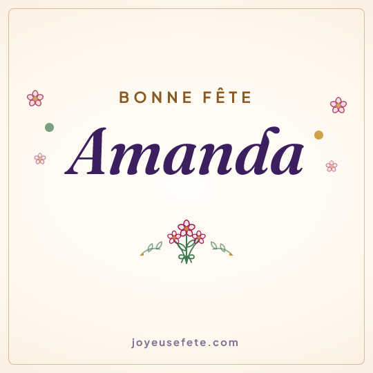 Image carrée « Bonne fête Amanda » pour WhatsApp