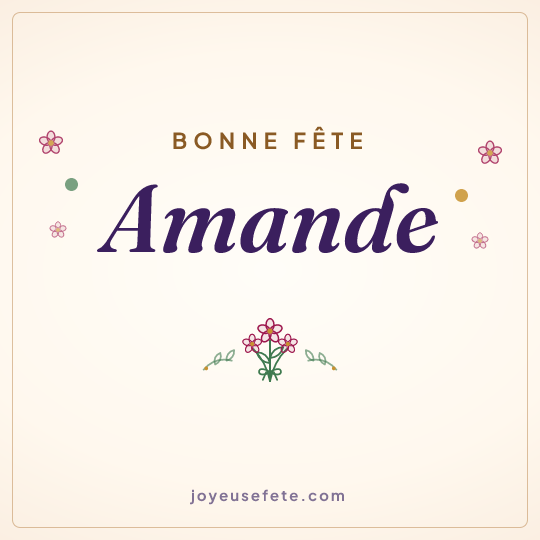 Image carrée « Bonne fête Amande » pour WhatsApp