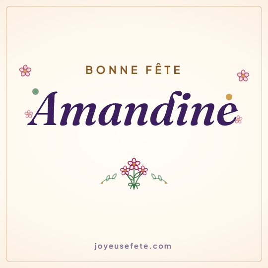 Image carrée « Bonne fête Amandine » pour WhatsApp